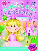 Princess Palace Activity Fun Stickers (Books In Action) - Brenda Apsley, Sheryl Bone