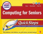 Computing for Seniors QuickSteps - Marty Matthews, Carole Boggs Matthews, Gary David Bouton, Bobbi Sandberg