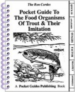 Pocket Guide to Food Organisms of Trout & Thier Imitation - Ron Cordes, David Sharp