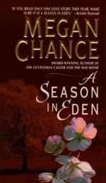 A Season in Eden - Megan Chance