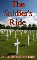 The Soldier's Ride (The Ride Series) - Edie Hand, Don Keith