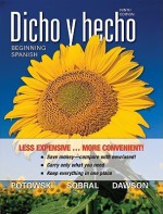 Dicho y hecho: Beginning Spanish, Ninth Edition w/ accompanying Audio Binder Ready Version - Laila M. Dawson, Kim Potowski, Silvia Sobral