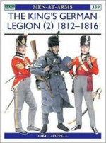 The King's German Legion (2) 1812–1816 - Mike Chappell