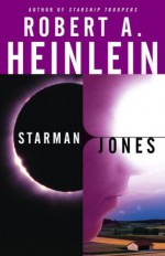 Starman Jones - Robert A. Heinlein