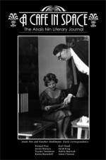 A Cafe in Space: The Anais Nin Literary Journal, Vol. 3 - Paul Herron, Anaïs Nin