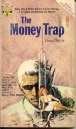 The Money Trap - Lionel White