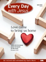 Every Day With Jesus Nov-Dec 2013: Love came to bring us home - Selwyn Hughes, Mick Brooks