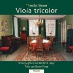 Viola Tricolor - Theodor Storm, Karl Ernst Laage, Günter Pump