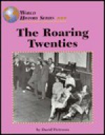 The Roaring Twenties - David Pietrusza