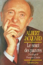 Le Souci des pauvres:L'héritage de François d'Assise (Documents, Actualités, Société) - Albert Jacquard