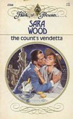 The Count's Vendetta - Sara Wood