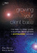 Growing Your Client Base - Paul Denvir, Kevin Walker