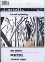 Didaskalia 100 (12/2010) - Redakcja pisma Didaskalia