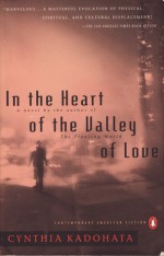 In the Heart of the Valley of Love - Cynthia Kadohata