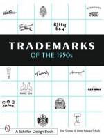 Trademarks of the 1950s - Tina Skinner, Jenna Palecko Schuck