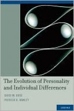 The Evolution of Personality and Individual Differences - David M. Buss, Patricia H. Hawley