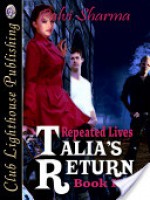 Repeated Lives Book II Talia's Return - Palvi Sharma