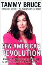 New American Revolution - Tammy Bruce