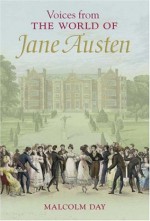 Voices From the World of Jane Austen - Malcolm Day