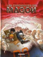 Les Chroniques De Magon, Tome 4 - Nicolas Jarry, Guillaume Lapeyre, Elsa Brants