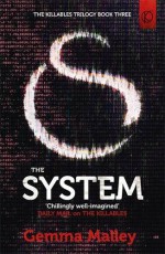 The System - Gemma Malley