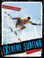 Extreme Surfing - Steven Otfinoski