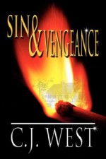 Sin and Vengeance - C.J. West