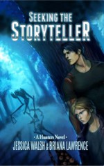 Seeking The Storyteller - Jessica Walsh, Briana Lawrence