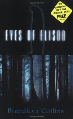 Eyes of Elisha - Brandilyn Collins