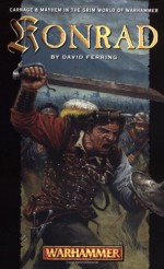 Konrad (Warhammer) - David S. Garnett, David Ferring