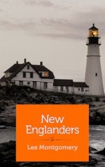 New Englanders - Lee Montgomery