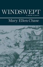 Windswept (Maine Classics) - Mary Ellen Chase