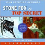 Stone Fox / Top Secret - John Reynolds Gardiner, B.D. Wong, Robert Sean Leonard