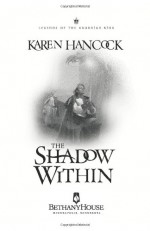 The Shadow Within - Karen Hancock