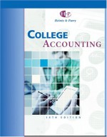 College Accounting, Chapters 1-10 - James A. Heintz, Robert W. Parry Jr.