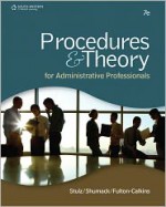 Procedures & Theory for Administrative Professionals - Karin M. Stulz