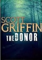 The Donor - Scott Griffin