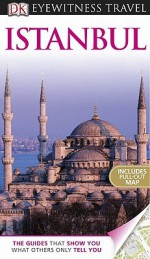 DK Eyewitness Travel Guide: Istanbul - Rose Baring