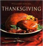 The Williams-Sonoma Collection: Thanksgiving - Michael McLaughlin