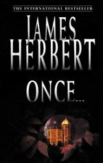 Once - James Herbert