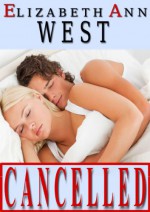 Cancelled (The Red Ink Collection, #1) - Elizabeth Ann West