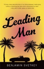 Leading Man - Benjamin Svetkey