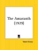 Amaranth - Robert Macoy