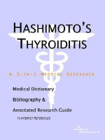 Hashimoto's Thyroiditis - A Medical Dictionary, Bibliography, and Annotated Research Guide to Internet References - ICON Health Publications