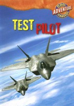 Test Pilot - Geoffrey M. Horn