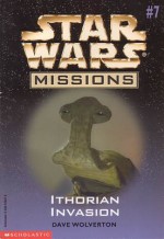 Ithorian Invasion - Dave Wolverton