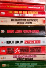 9 Titles By Robert Ludlum: "The Osterman Weekend," "The Rhineman Exchange," "The Cry of the Halidon," "The Chancellor Manuscript," "The Scorpio Illusion," "The Apocalypse Watch," "The Matare - Robert Ludlum