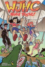 WJHC: Hold Tight - Jane Smith Fisher, Joe Staton