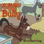 Norman and the Bully - Heather Young