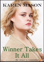 Winner Takes It All - Karen Mason